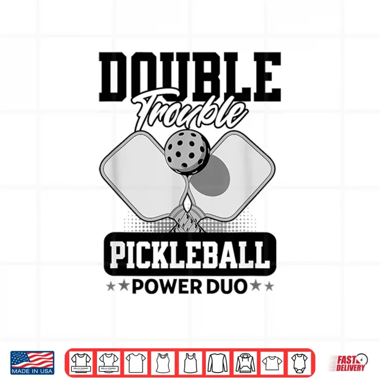 Design Doubles Trouble Tournament Pickleball Matching Team Design Shirt