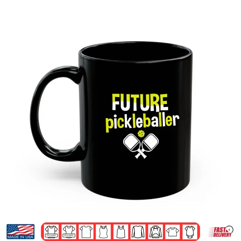 Mug Future Player Pickleball Professional Youth Aesthetic Graphic Shirt