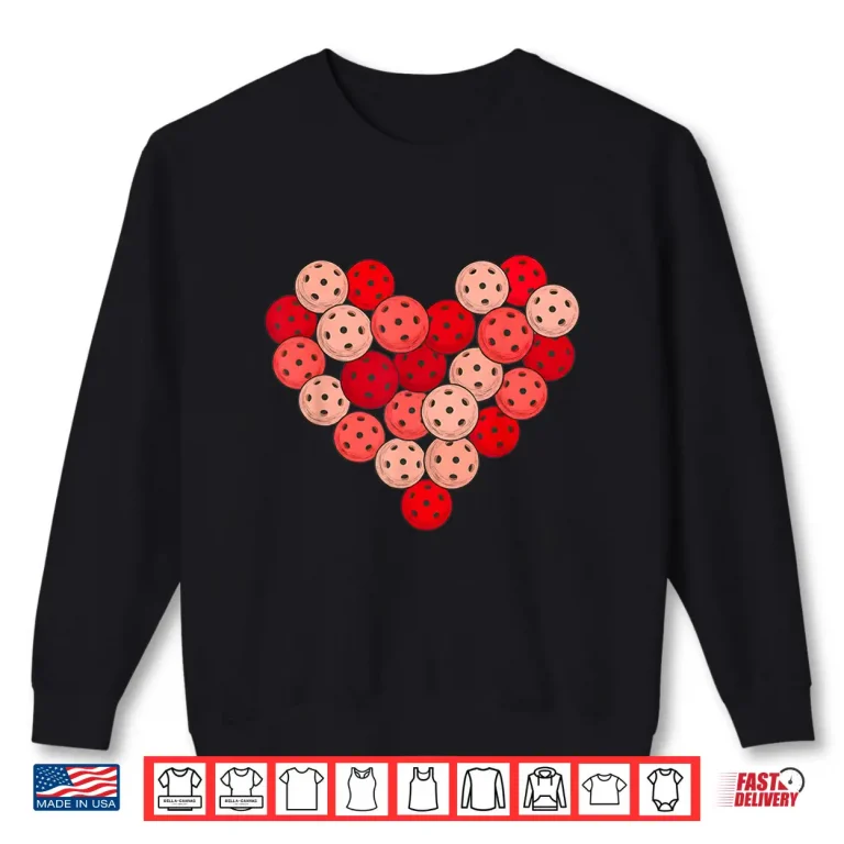 Sweatshirt Heart Love Player Pickleball Valentines Day Professional Graphic Shirt