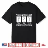 Improves Memory Pickleball Game Day Graphic Humor Funny Shirt