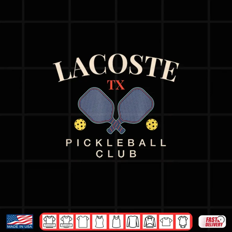 Design LaCoste TX Club Pickleball Paddle Lovers Professional Design Shirt