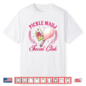 Pickle Mahj Social Club Pickleball Mahjong Lover Humor Funny Shirt
