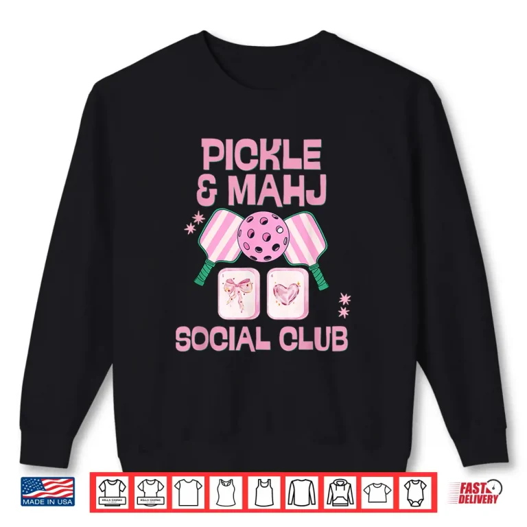 Sweatshirt Pickle and Mahj Social Club Pickleball Mahjong Professional Graphic Shirt
