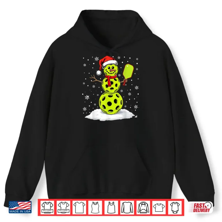 Hoodie Santa Hat Snowman Xmas Pickleball Lover Christmas Humor Funny Shirt