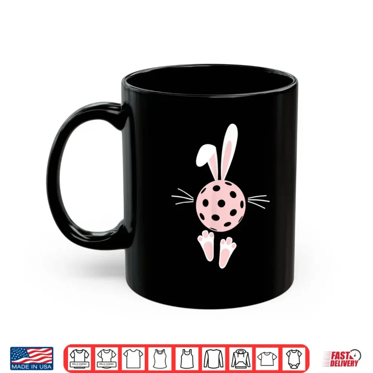 Mug Easter Bunny Ears Pickleball Lover Holiday Aesthetic Graphic Shirt
