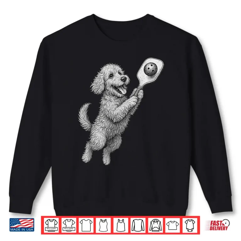 Sweatshirt Goldendoodle Playing Pickleball Sports Dog Lover Graphic Shirt