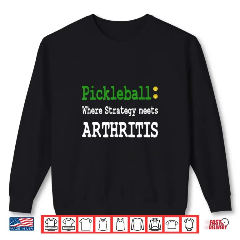 Sweatshirt Humor Design Pickleball Professional Graphic Humor Funny Shirt