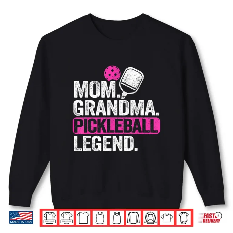Sweatshirt Legend Player Pickleball Grandparent Professional Humor Funny Shirt