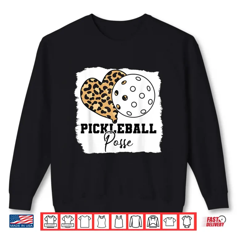 Sweatshirt Posse Leopard Style Pickleball Professional Humor Funny Shirt