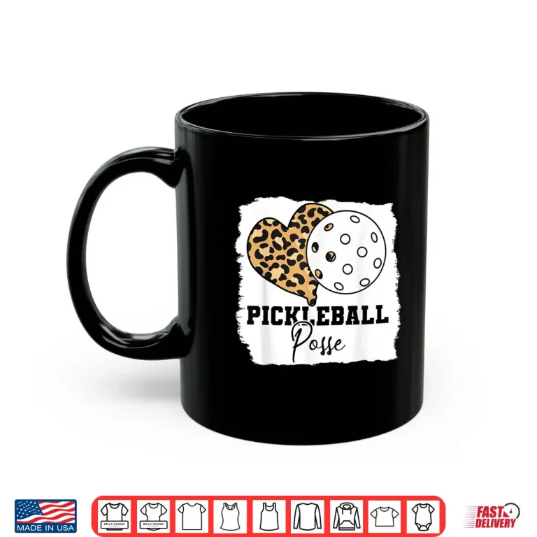 Mug Posse Leopard Style Pickleball Professional Humor Funny Shirt