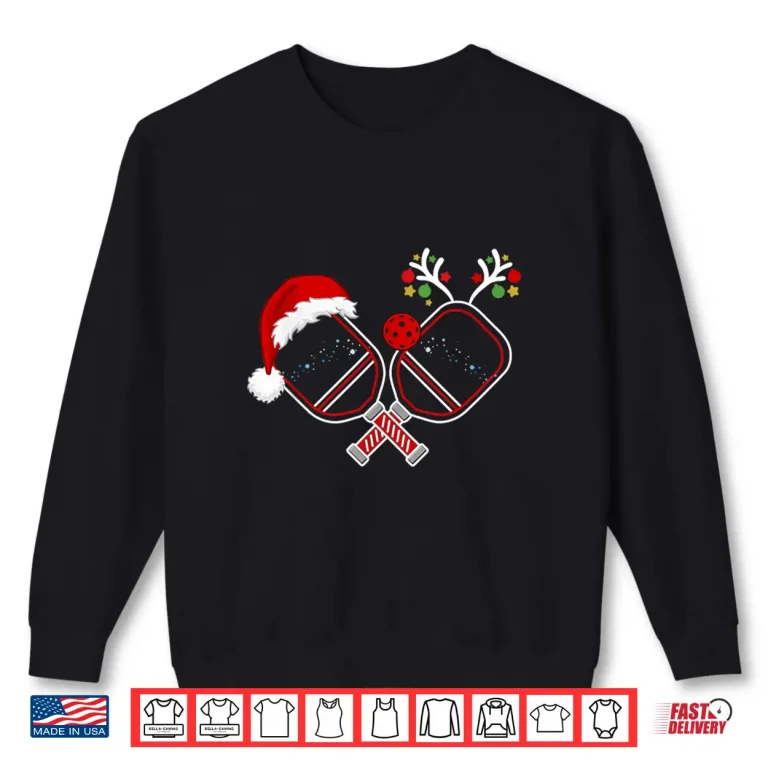 Sweatshirt Santa Hat Reindeer Pickleball Christmas Holiday Graphic Shirt