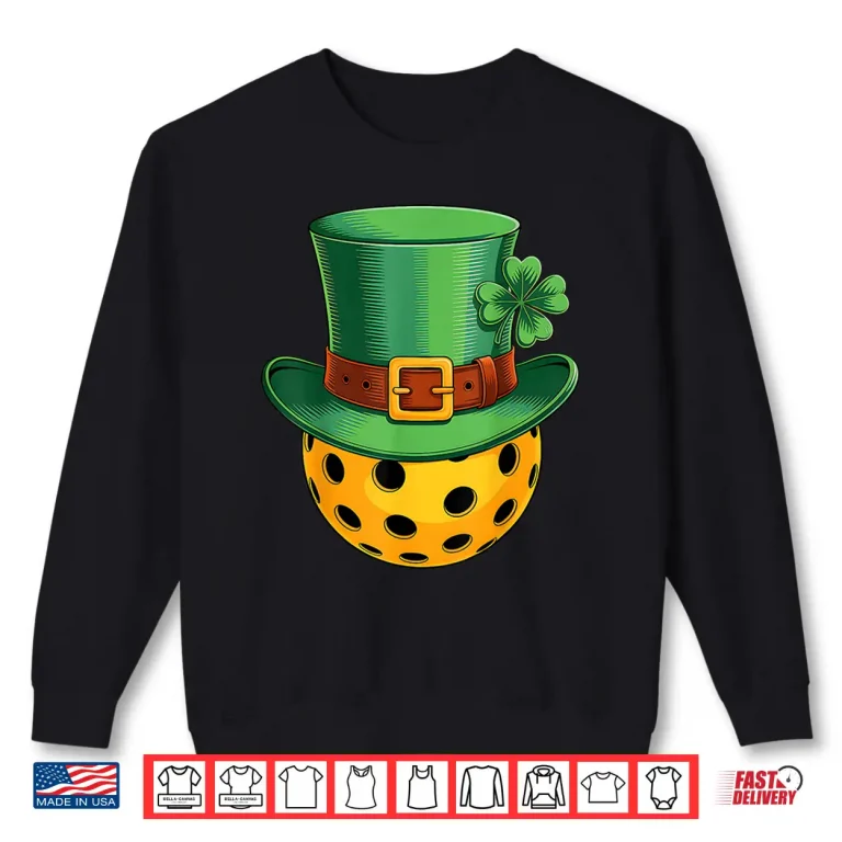 Sweatshirt St Patricks Day Irish Shamrock Pickleball Lover Graphic Shirt
