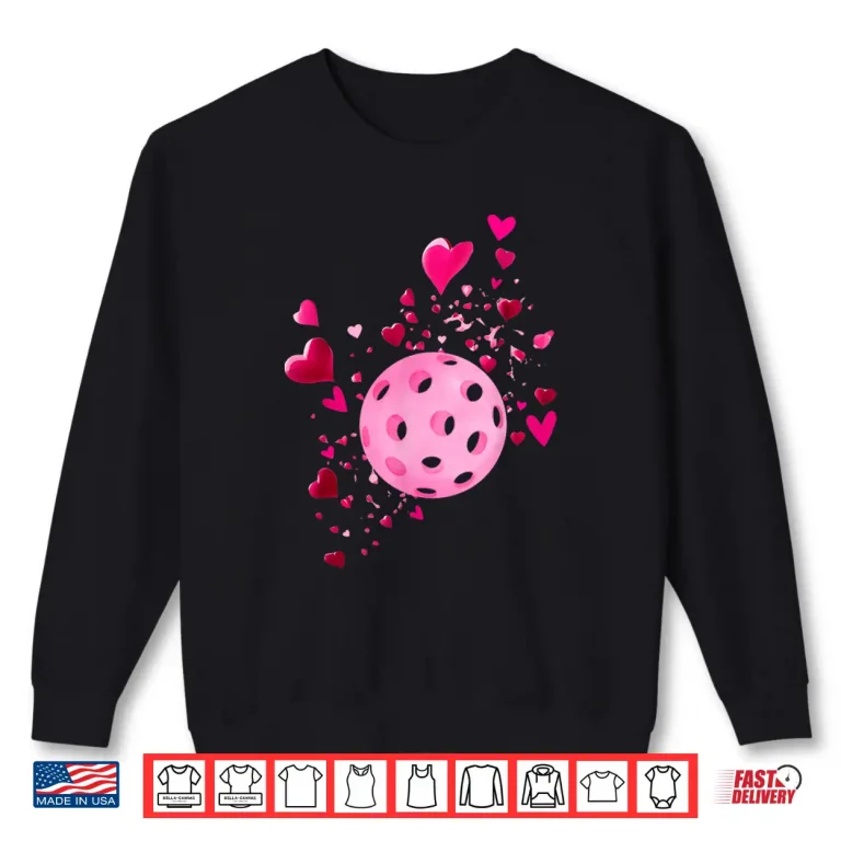 Sweatshirt Valentine Heart Pickleball Player Professional Graphic Shirt