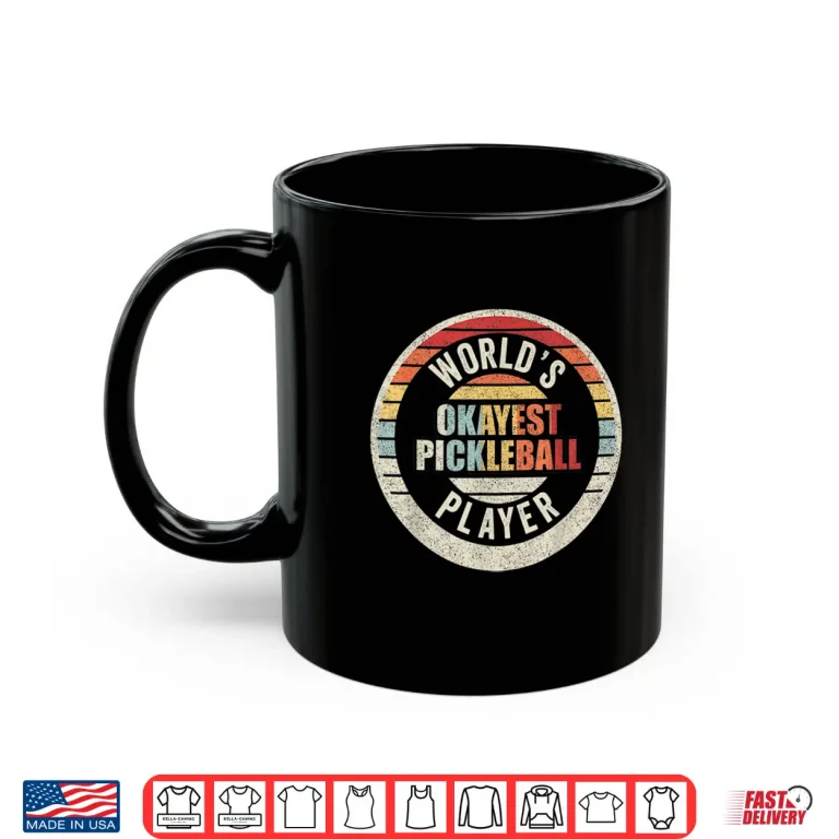 Mug Worlds Okayest Player Pickleball Professional Retro Vintage Shirt