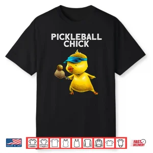 Chick Lover Art Pickleball Paddle Sport Humor Funny Shirt