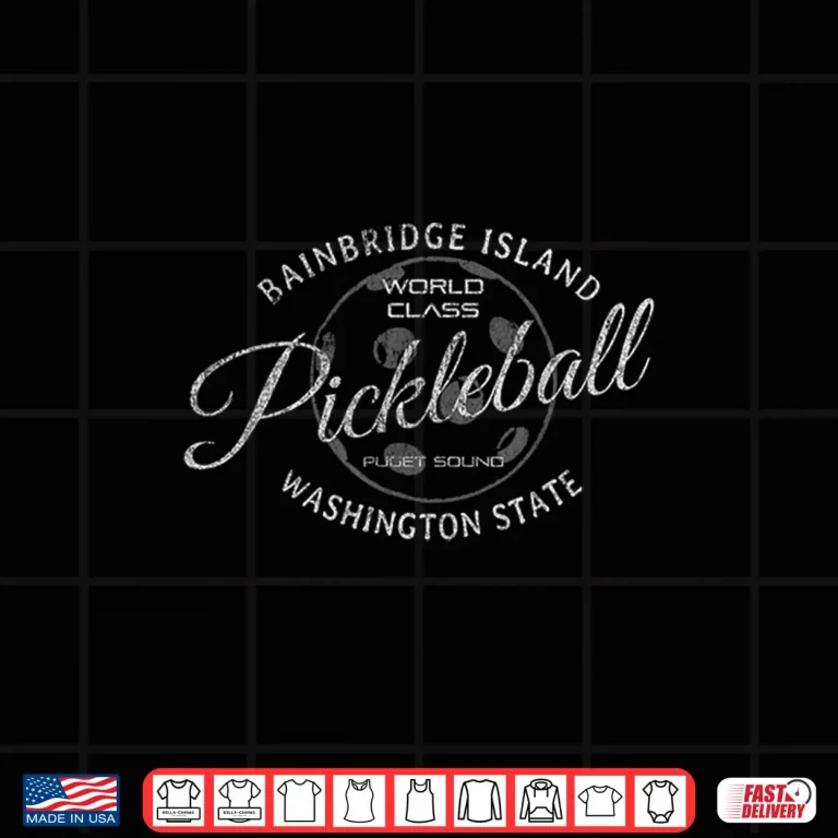 Design Bainbridge Island Pickleball World Class Retro Vintage Shirt