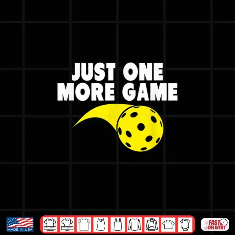 Design Just One More Game Pickleball Professional Graphic Shirt