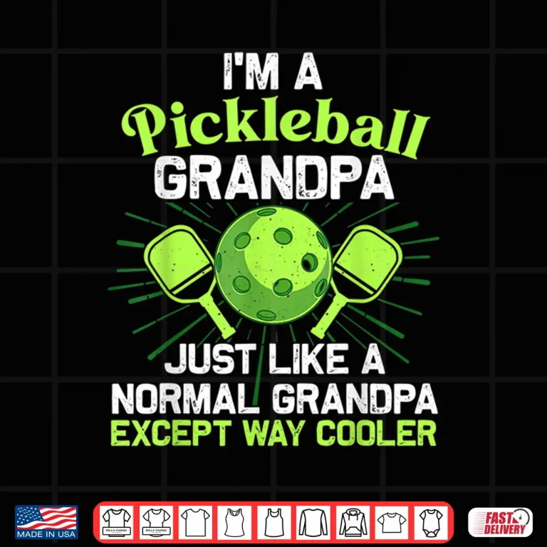 Design Professional Gift Pickleball Grandparent Identity Humor Funny Shirt