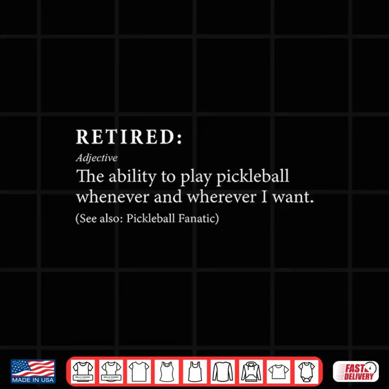 Design Retirement Definition Pickleball Paddleball Humor Funny Shirt
