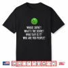 Whose Serve Whats Score Pickleball Gift Apparel Humor Shirt
