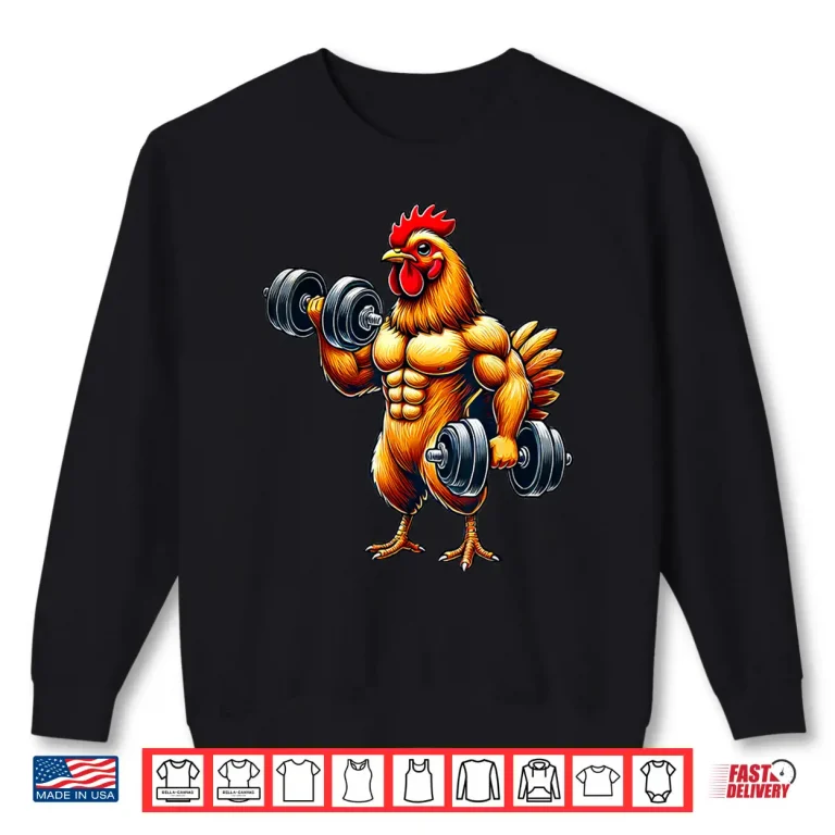 Sweatshirt Chicken Powerlifting Weightlifting Gym Workout Animal Graphic Shirt