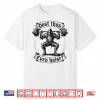 Dost Thou Even Hoist Historical Parody Strength Graphic Shirt