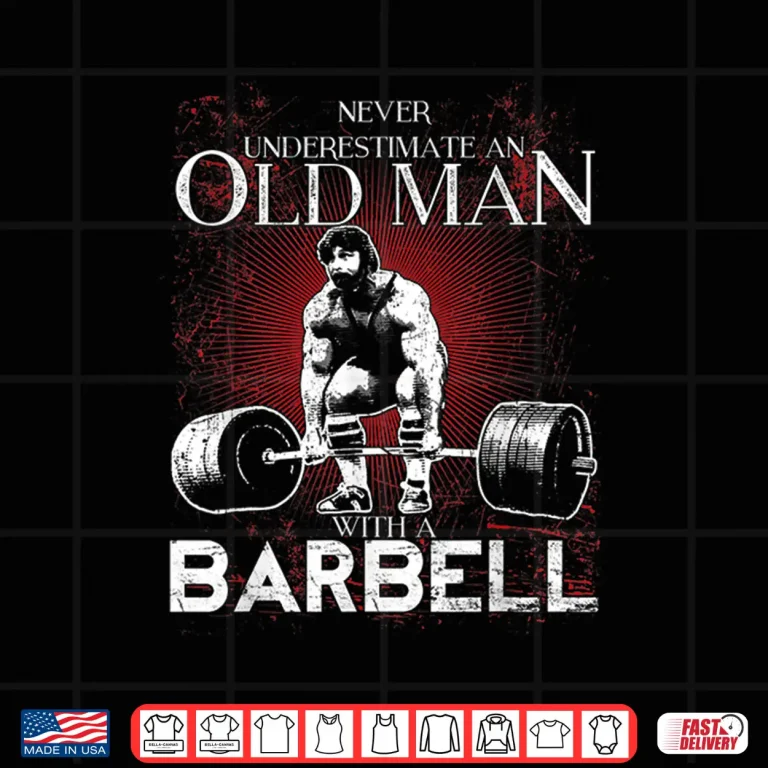 Design Old Person Barbell Powerlifting Strong Parent Identity Shirt