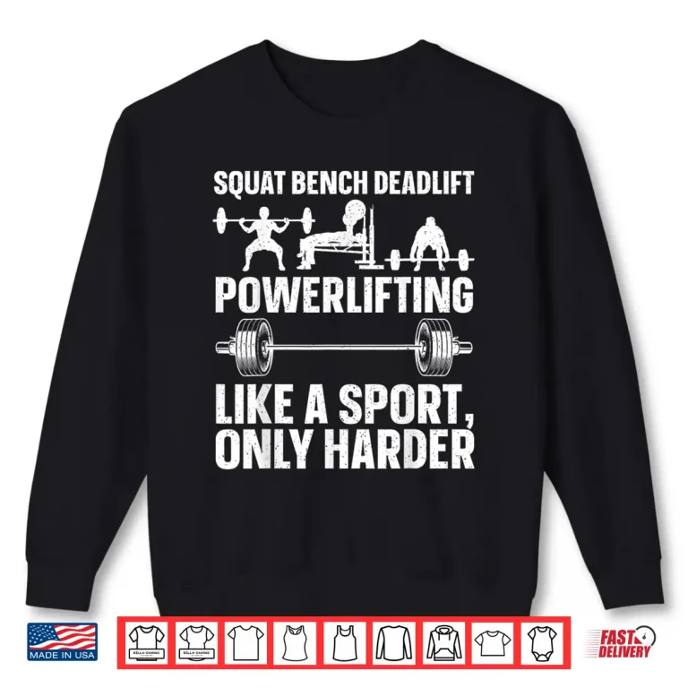 Sweatshirt Powerlifting Design Weightlifter Power Lifting Professional Shirt