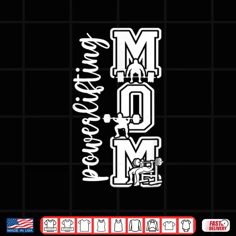 Design Powerlifting Mother Powerlifting Mama Professional Identity Shirt