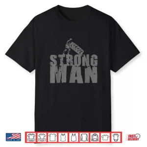 Strongman Powerlifting Gym Strength Training Professional Shirt