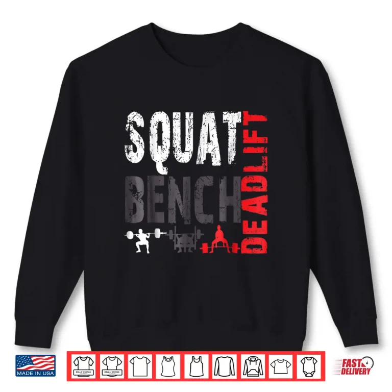 Sweatshirt Powerlifting Squat Bench Deadlift Weightlifting Professional Shirt