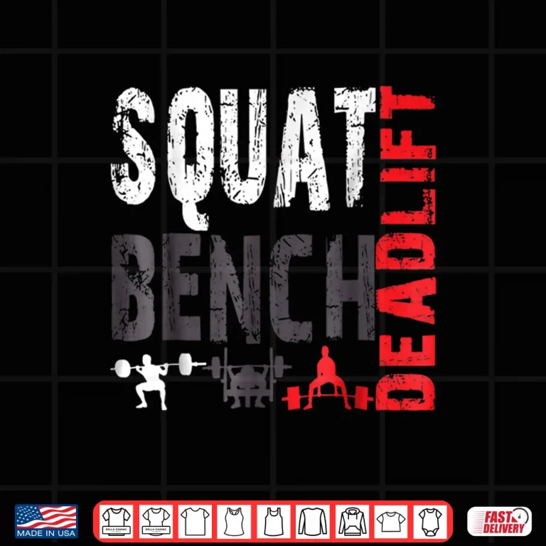 Design Powerlifting Squat Bench Deadlift Weightlifting Professional Shirt