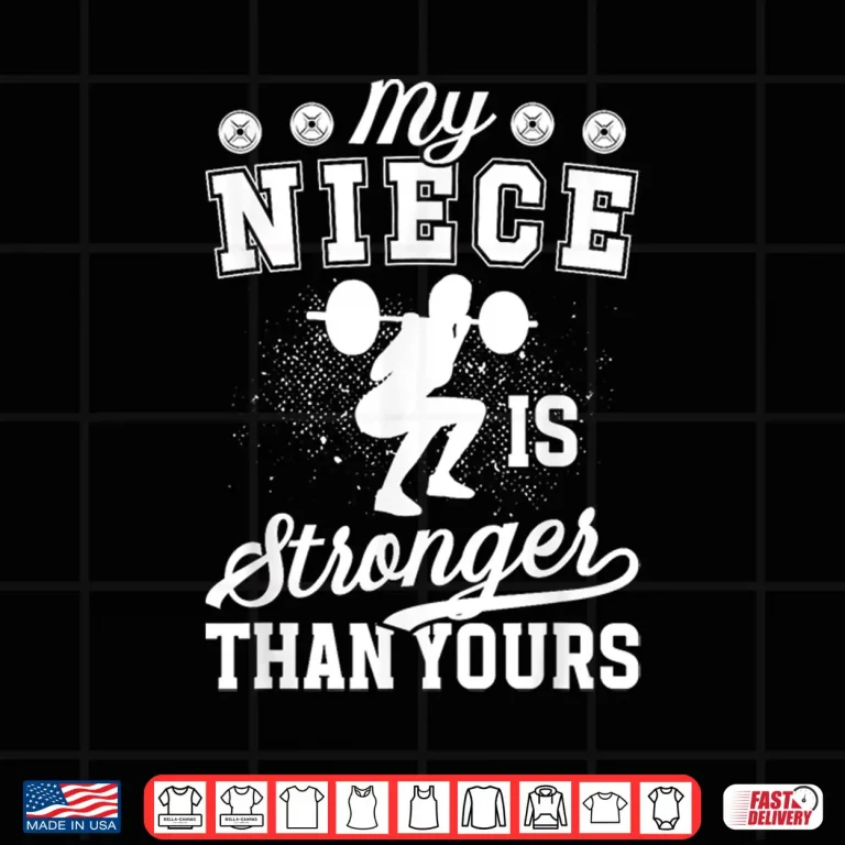 Design Powerlifting Uncle Proud Sibling Of A Powerlifter Identity Shirt