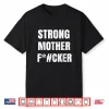Strong Individual Professional Gym Powerlifting Humor Funny Shirt