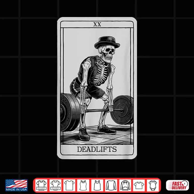 Design Skeleton Tarot Card Deadlifts Powerlifting Weightlifting Gym Shirt