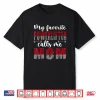 My Favorite Powerlifter Calls Me Mother Powerlifting Identity Shirt
