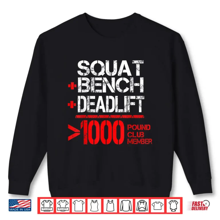 Sweatshirt One Thousand Pound Club Member Powerlifting Athletic Shirt