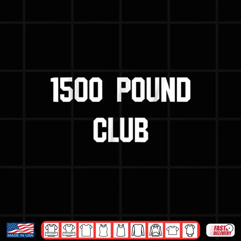 Design One Thousand Five Hundred Pound Club Powerlifting Professional Shirt