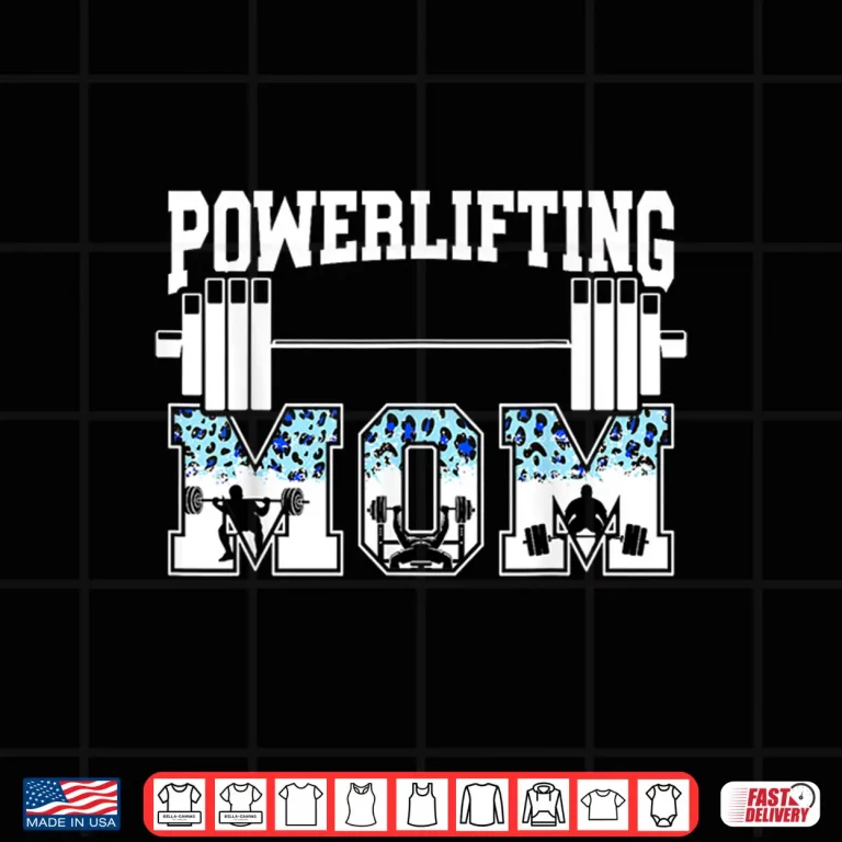 Design Powerlifting Mother Of A Powerlifter Mama Leopard Print Shirt