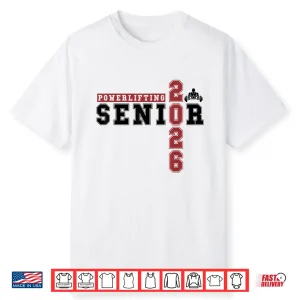 Powerlifting Senior Night Powerlifting Twenty Twenty Six Graduate Shirt