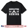 Powerlifting Senior Night Powerlifting Twenty Twenty Six Graduation Shirt
