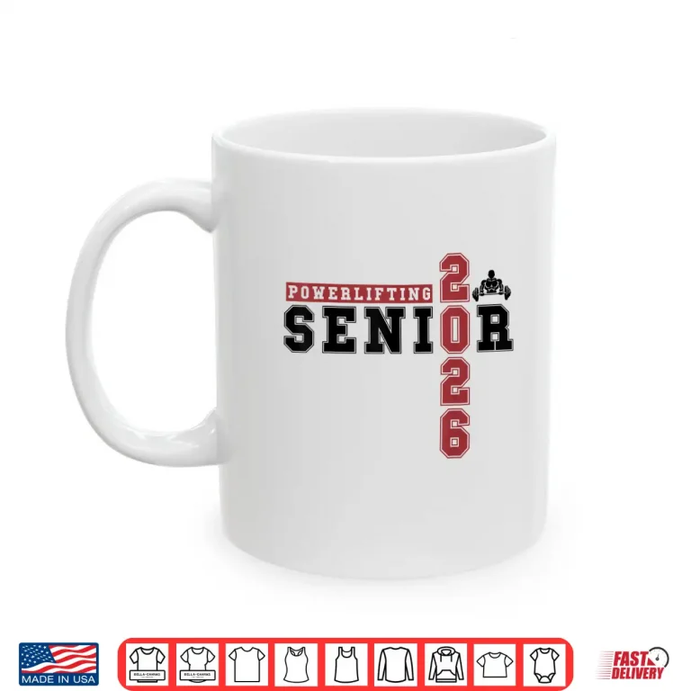 Mug Powerlifting Senior Night Powerlifting Twenty Twenty Six Graduate Shirt