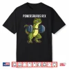 T Rex Powerlifting Weightlifting Gym Workout Humor Funny Shirt