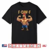 F Caw F Chicken Powerlifting Weightlifting Gym Workout Humor Funny Shirt
