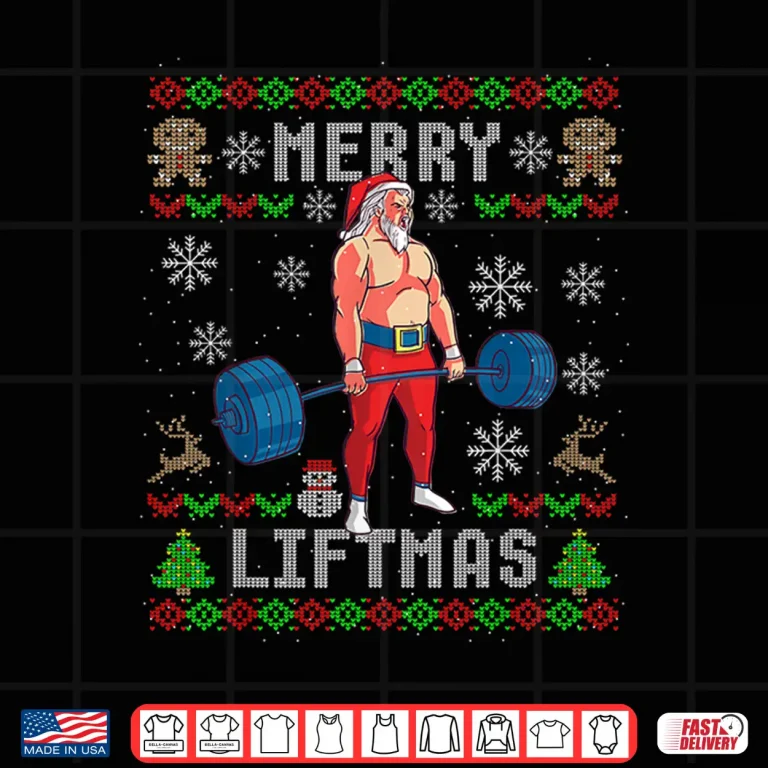 Design Merry Liftmas Ugly Christmas Workout Powerlifting Humor Funny Shirt
