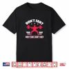 Dont Fart Fitness Weightlifting Powerlifting Humor Funny Shirt