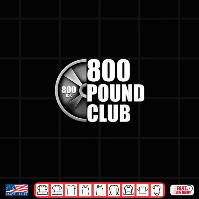 Design Eight Hundred Pound Club Powerlifting Professional Athletic Shirt