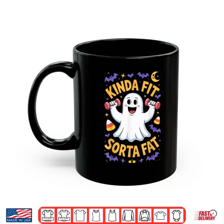 Mug Kinda Fit Sorta Fat Powerlifting Gym Professional Humor Shirt