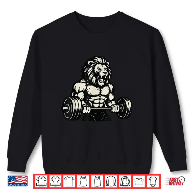 Sweatshirt Lion Powerlifting Weightlifting Gym Workout Animal Graphic Shirt