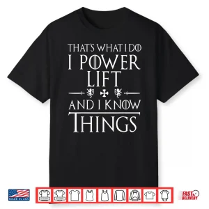 Powerlifting Gifts Love To Power Lift Professional Graphic Humor Funny Shirt